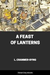 cover page for the Global Grey edition of A Feast of Lanterns by L. Cranmer-Byng