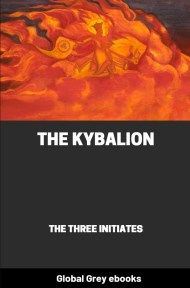 cover page for the Global Grey edition of The Kybalion: A Study of the Hermetic Philosophy of Ancient Egypt and Greece by Three Initiates