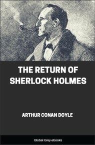 cover page for the Global Grey edition of The Return of Sherlock Holmes by Arthur Conan Doyle