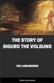 cover page for the Global Grey edition of The Story of Sigurd the Volsung by William Morris