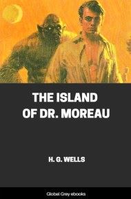cover page for the Global Grey edition of The Island of Dr. Moreau by H. G. Wells