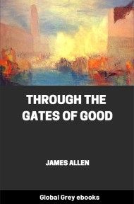 cover page for the Global Grey edition of Through the Gates of Good by James Allen