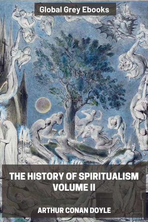 The History of Spiritualism, Vol. II, by Arthur Conan Doyle - click to see full size image