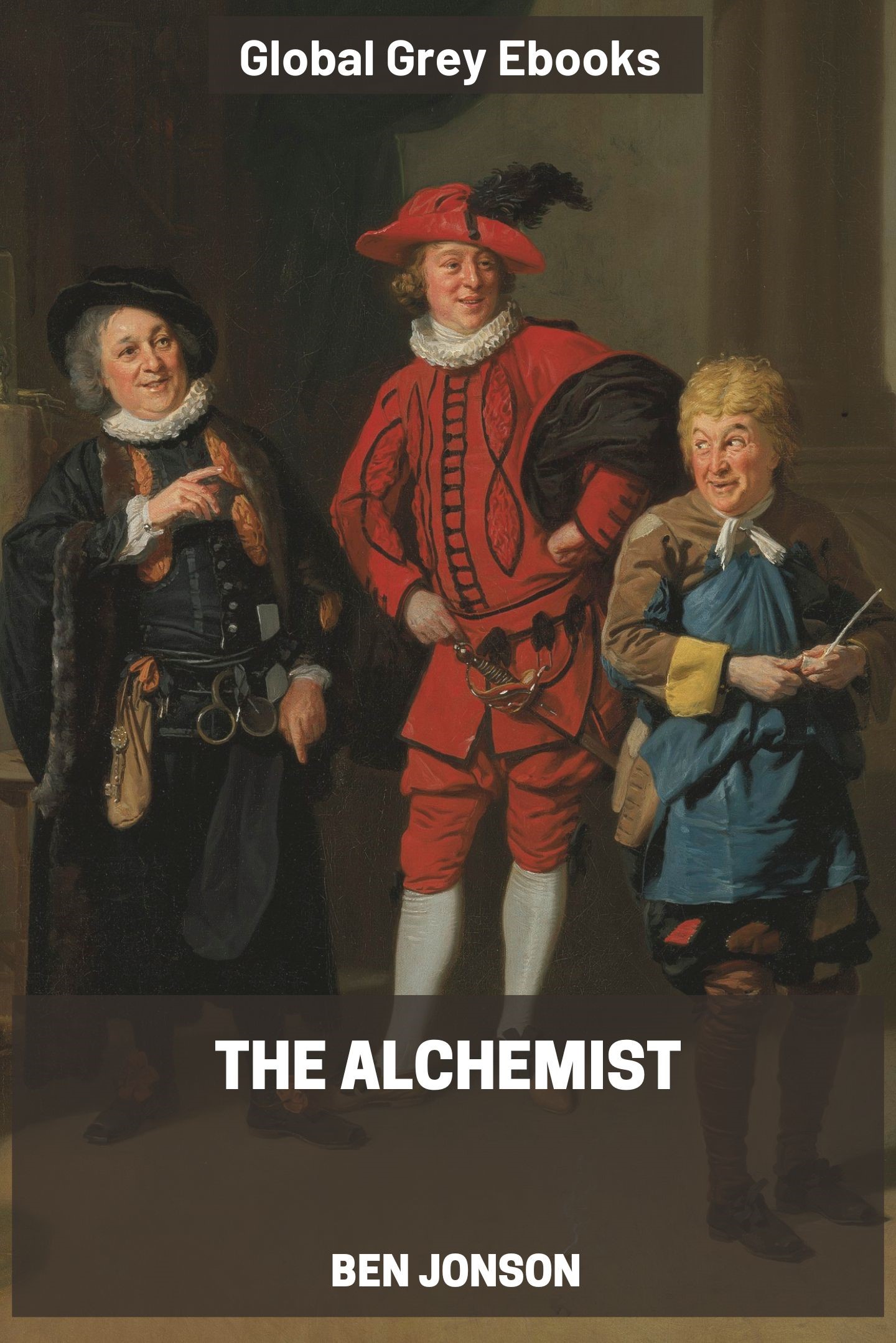 The Alchemist by Ben Jonson - Free ebook - Global Grey ebooks