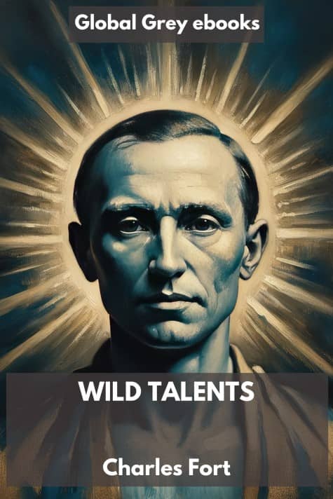 cover page for the Global Grey edition of Wild Talents by Charles Fort