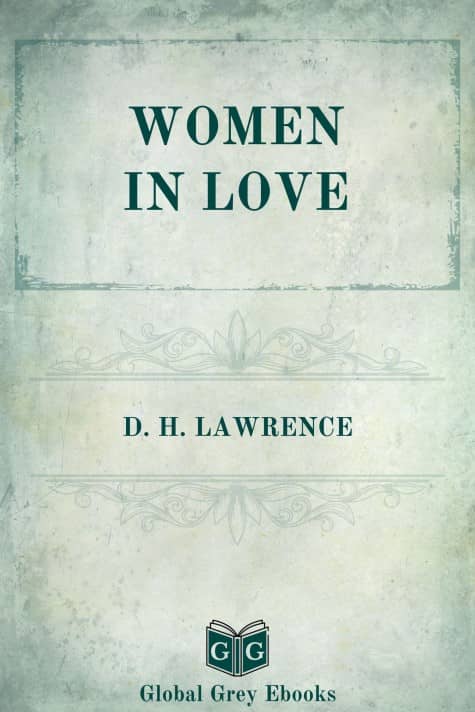 Women in Love, by D. H. Lawrence - click to see full size image