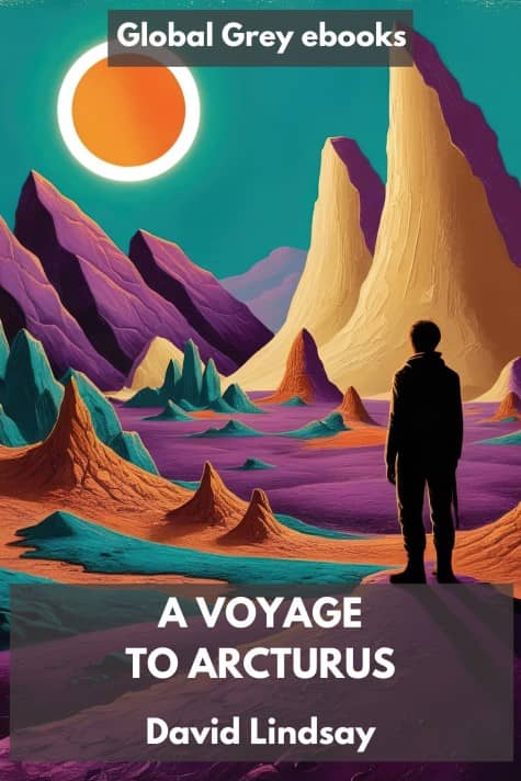 cover page for the Global Grey edition of A Voyage to Arcturus by David Lindsay