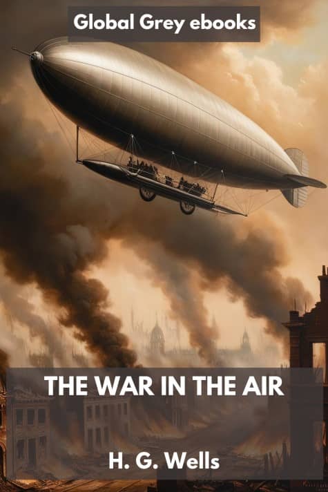 The War in the Air, by H. G. Wells - click to see full size image