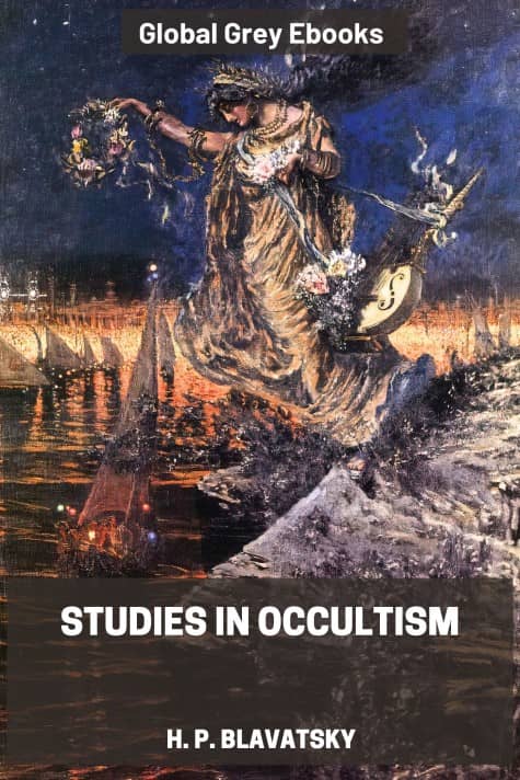cover page for the Global Grey edition of Studies in Occultism by H. P. Blavatsky