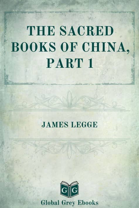 cover page for the Global Grey edition of The Sacred Books of China, Part 1 by James Legge