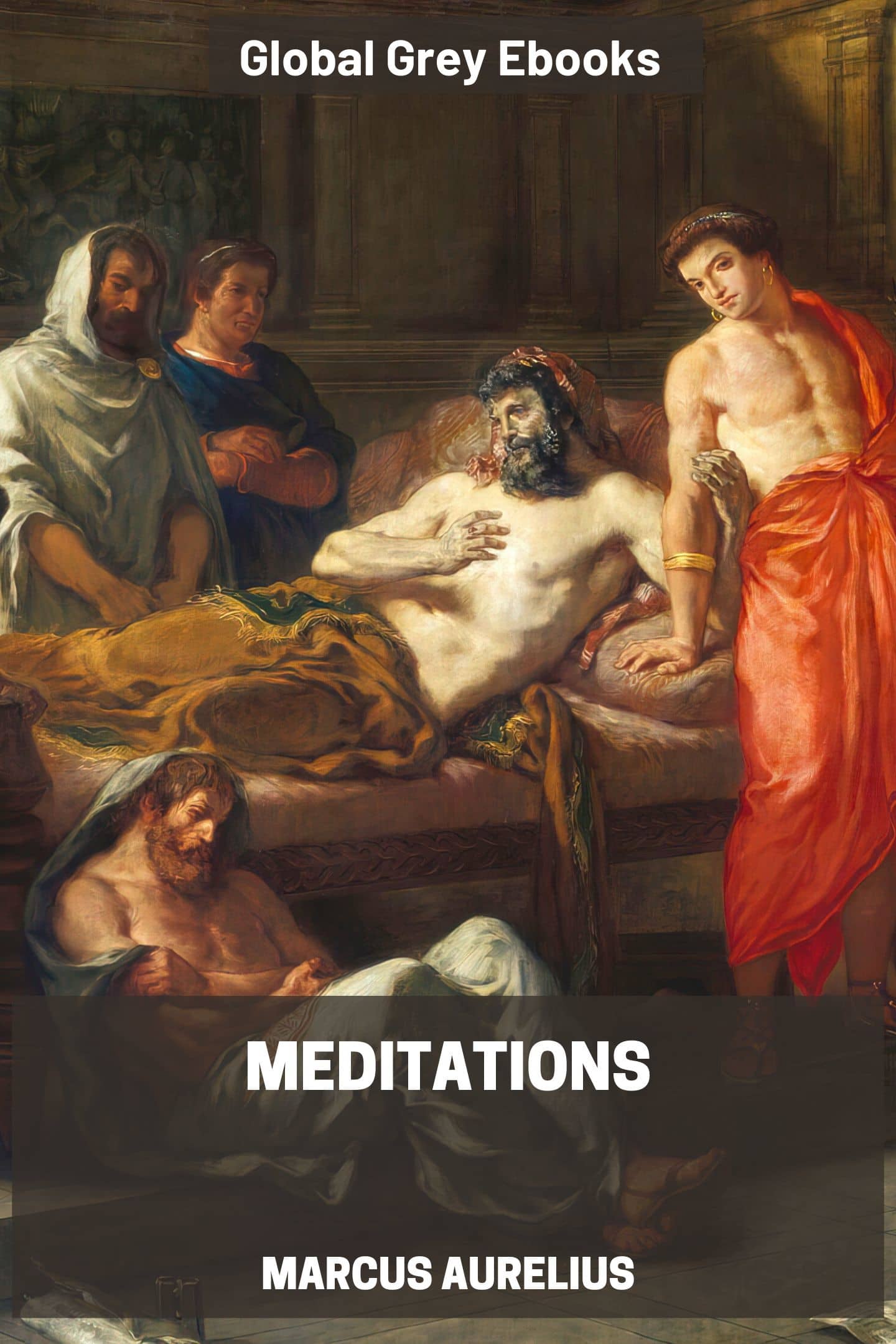 Meditations by Marcus Aurelius - Free ebook - Global Grey ebooks