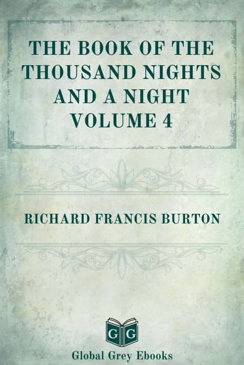 The Book of the Thousand Nights and a Night, Volume 4, by Richard Francis Burton - click to see full size image