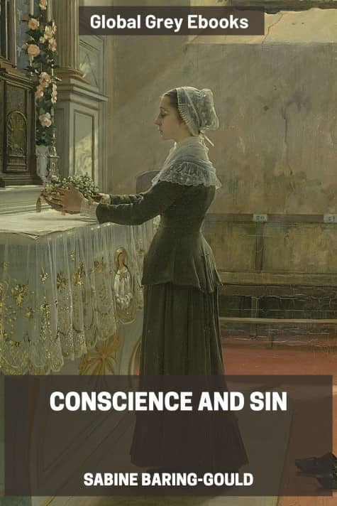 cover page for the Global Grey edition of Conscience and Sin by Sabine Baring-Gould
