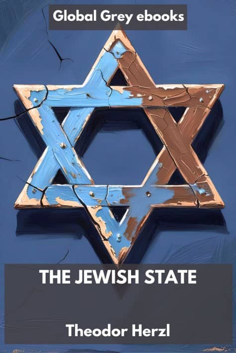 cover page for the Global Grey edition of The Jewish State by Theodor Herzl