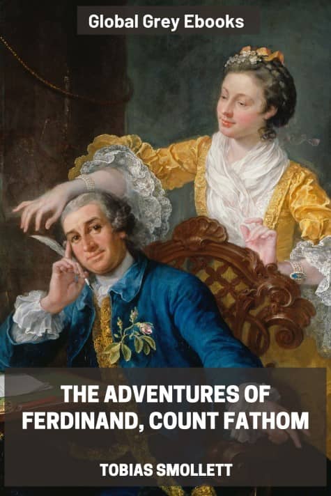 cover page for the Global Grey edition of The Adventures of Ferdinand, Count Fathom by Tobias Smollett