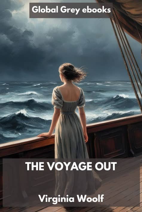 cover page for the Global Grey edition of The Voyage Out by Virginia Woolf